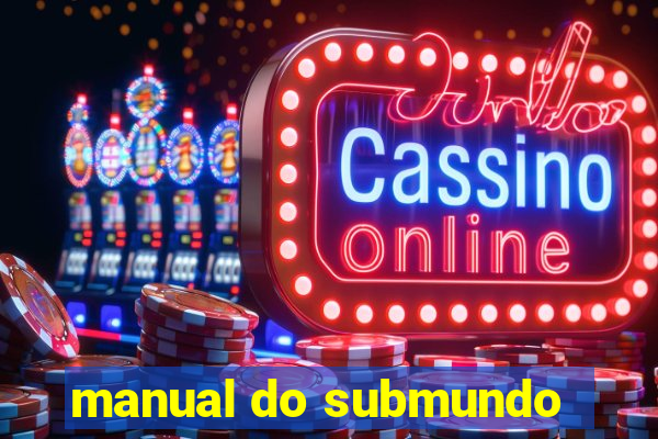 manual do submundo